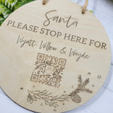 Santa Please Stop Here with QR code