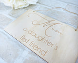 A daughter's first friend sign