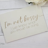 Hand painted Wooden Sign - I'm not bossy