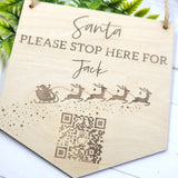 Santa Please Stop Here with QR code