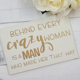 Hand painted Wooden Sign - Crazy Woman