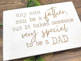 Any man can be a Father Sign